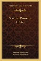 Scottish Proverbs (1832)