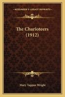 The Charioteers (1912)