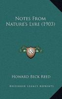 Notes from Nature's Lyre (1903)