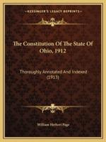 The Constitution Of The State Of Ohio, 1912