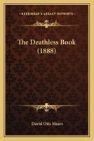 The Deathless Book (1888)