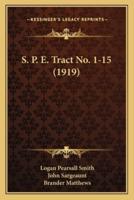 S. P. E. Tract No. 1-15 (1919)