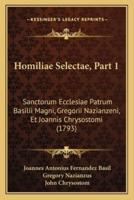 Homiliae Selectae, Part 1