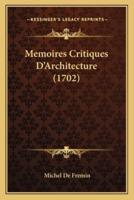 Memoires Critiques D'Architecture (1702)