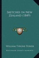 Sketches In New Zealand (1849)