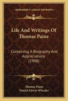 Life And Writings Of Thomas Paine