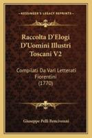 Raccolta D'Elogi D'Uomini Illustri Toscani V2