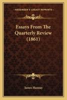 Essays From The Quarterly Review (1861)
