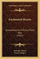 Enchanted Hearts