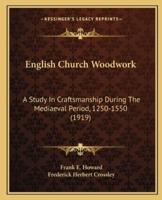 English Church Woodwork