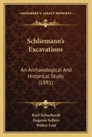 Schliemann's Excavations