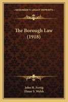The Borough Law (1918)