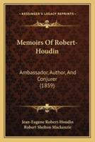 Memoirs Of Robert-Houdin