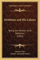 Nettleton and His Labors