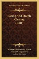 Racing And Steeple Chasing (1901)