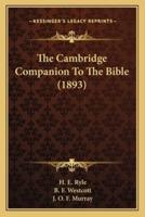 The Cambridge Companion To The Bible (1893)