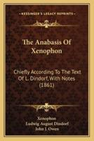 The Anabasis Of Xenophon