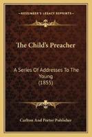 The Child's Preacher