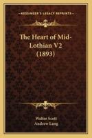 The Heart of Mid-Lothian V2 (1893)