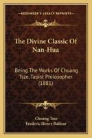The Divine Classic Of Nan-Hua