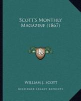 Scott's Monthly Magazine (1867)