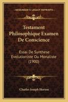 Testament Philosophique Examen De Conscience