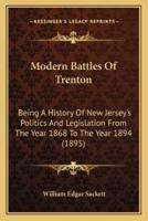 Modern Battles Of Trenton