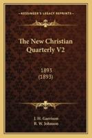 The New Christian Quarterly V2