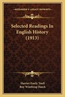 Selected Readings In English History (1913)