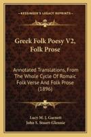 Greek Folk Poesy V2, Folk Prose