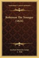 Robinson The Younger (1824)