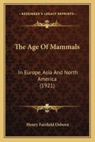 The Age Of Mammals