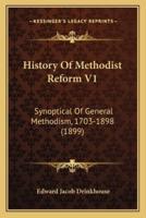 History Of Methodist Reform V1