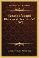 Elements of Natural History and Chemistry V2 (1790)