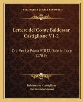 Lettere Del Conte Baldessar Castiglione V1-2