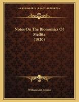 Notes On The Bionomics Of Mellita (1920)