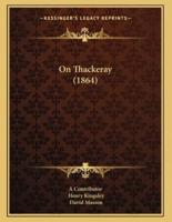 On Thackeray (1864)