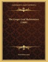 The Grape-Leaf Skeletonizer (1909)