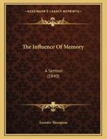 The Influence Of Memory