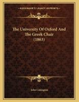 The University Of Oxford And The Greek Chair (1863)