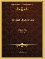 The Great Chicken Case