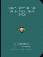 Soil Survey Of The Delta Area, Utah (1922)