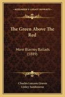 The Green Above The Red