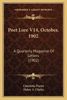 Poet Lore V14, October, 1902