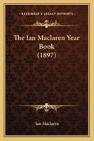 The Ian Maclaren Year Book (1897)