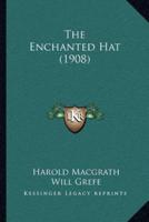 The Enchanted Hat (1908)