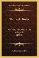 The Eagle Badge