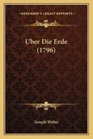 Uber Die Erde (1796)