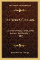 The House Of The Lord