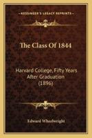 The Class Of 1844